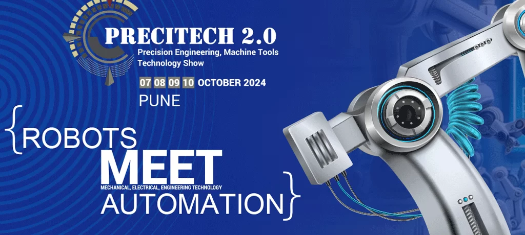 Welcome to precitech – precision engineering, machine tool technology show 2024
