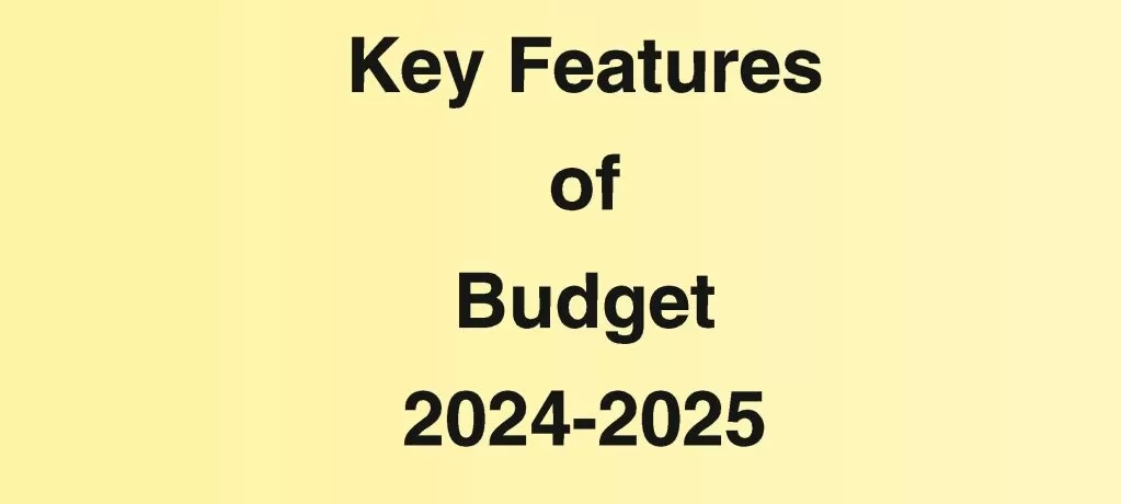 बजट 2024-2025 के मुख्य बिंदु (हिंदीमें):