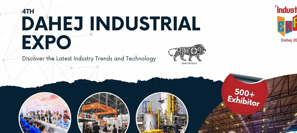 The dahej industrial expo will be held on 20-22 november 2024: